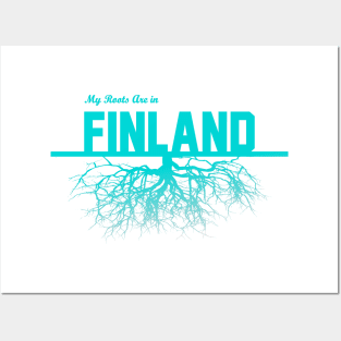 My Roots Are in Finland Posters and Art